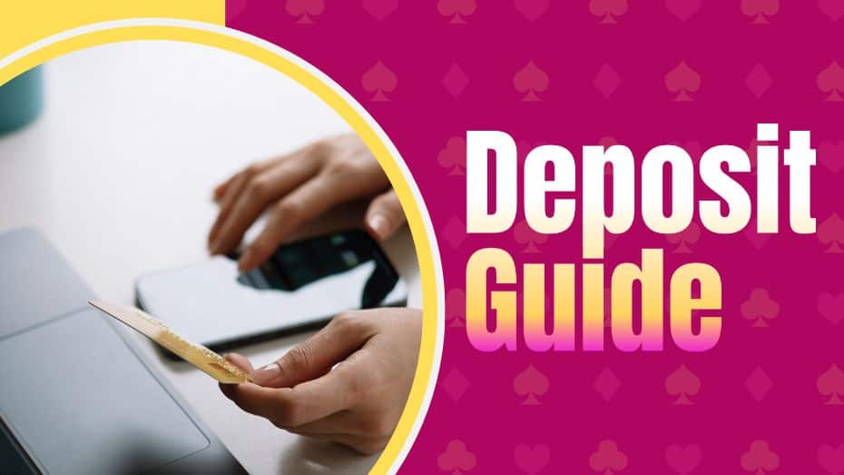 Deposit Guide